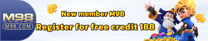 M98 ฟรีเครดิต 2025 – รวมโปรโมชั่นเครดิตฟรีล่าสุดสำหรับผู้เล่นไทย​​